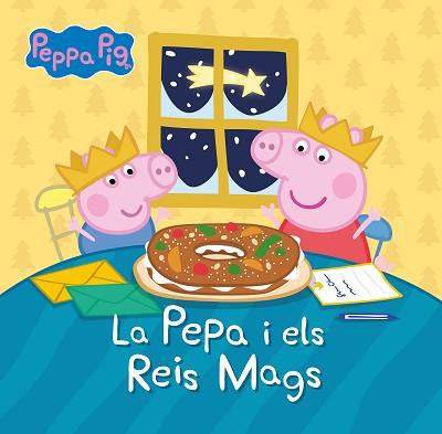 PEPPA PIG. UN CONTE - LA PEPA I ELS REIS MAGS | 9788448866464 | HASBRO/EONE