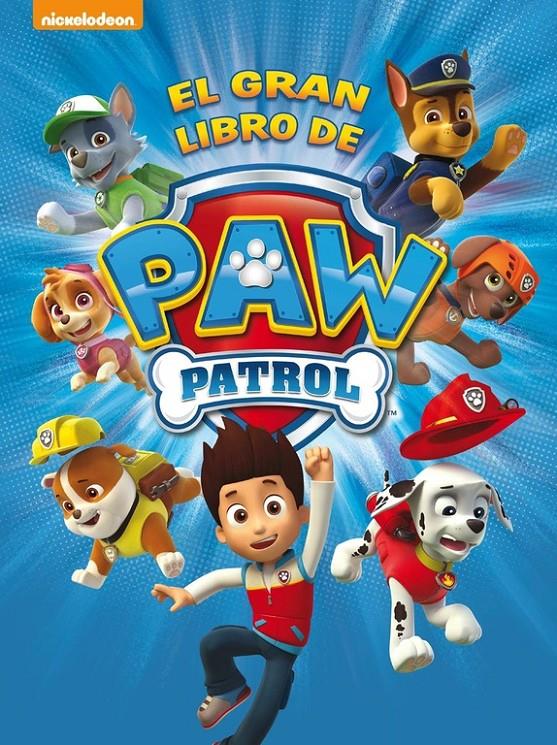 EL GRAN LIBRO DE PAW PATROL (PAW PATROL. LIBRO REGALO) | 9788448844264 | NICKELODEON