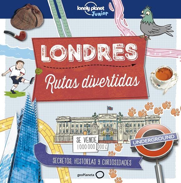 LONDRES. RUTAS DIVERTIDAS (PARA JOVENES) | 9788408179009 | BUTTERFIELD, MOIRA
