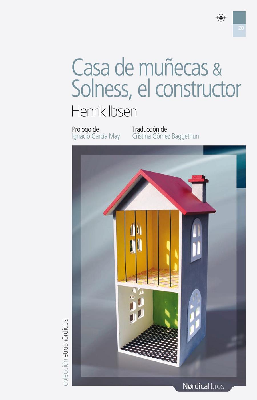 2CASA DE MUÑECAS; SOLNESS, EL CONSTRUCTOR | 9788492683291 | IBSEN, HENRIK