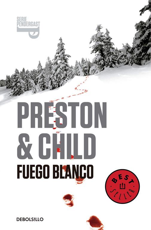 FUEGO BLANCO (INSPECTOR PENDERGAST 13) | 9788490627327 | PRESTON,DOUGLAS
