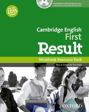 FIRST CERTIFICATE IN ENGLISH RESULT WORKBOOK WITHOUT+CD-R PACK EXAM 2015 | 9780194511858 | DAVIES, PAUL A.