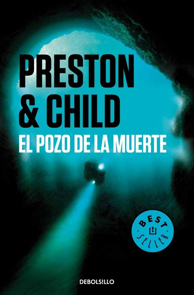 EL POZO DE LA MUERTE | 9788497931762 | PRESTON,DOUGLAS/CHILD,LINCOLN