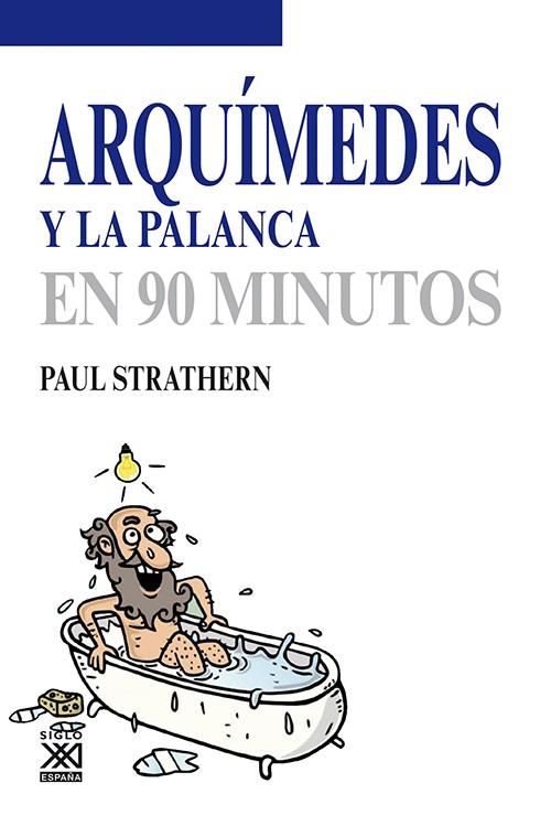 ARQUÍMEDES Y LA PALANCA | 9788432316746 | STRATHERN, PAUL