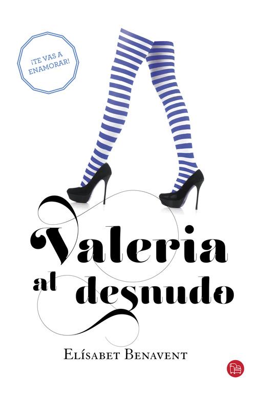 VALERIA AL DESNUDO (BOLSILLO) | 9788466328142 | BENAVENT,ELÍSABET