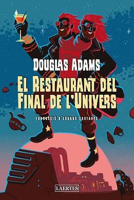 EL RESTAURANT DEL FINAL DE L'UNIVERS | 9788418292880 | ADAMS, DOUGLAS