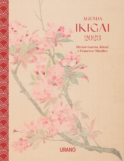 AGENDA IKIGAI 2023 | 9788417694838 | MIRALLES, FRANCESC/GARCÍA, HÉCTOR