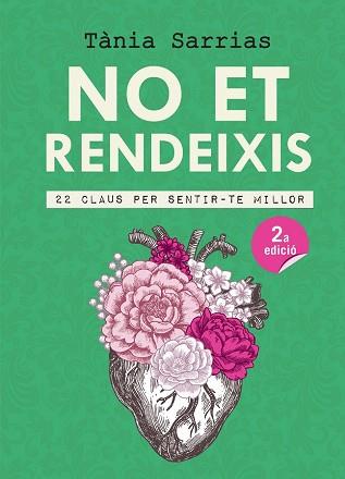 NO ET RENDEIXIS | 9788417214647 | SARRIAS NÚÑEZ, TÀNIA