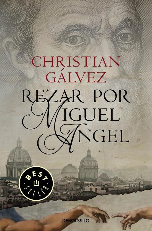 REZAR POR MIGUEL ÁNGEL (CRÓNICAS DEL RENACIMIENTO 2) | 9788466338806 | GALVEZ, CHRISTIAN