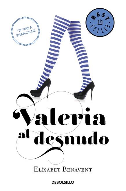 VALERIA AL DESNUDO (SAGA VALERIA 4) | 9788490629000 | BENAVENT,ELÍSABET