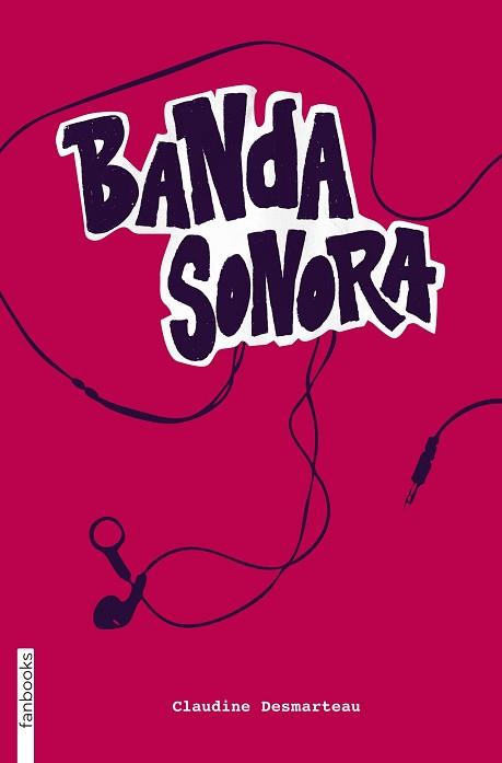 BANDA SONORA | 9788415745570 | CLAUDINE DESMARTEAU
