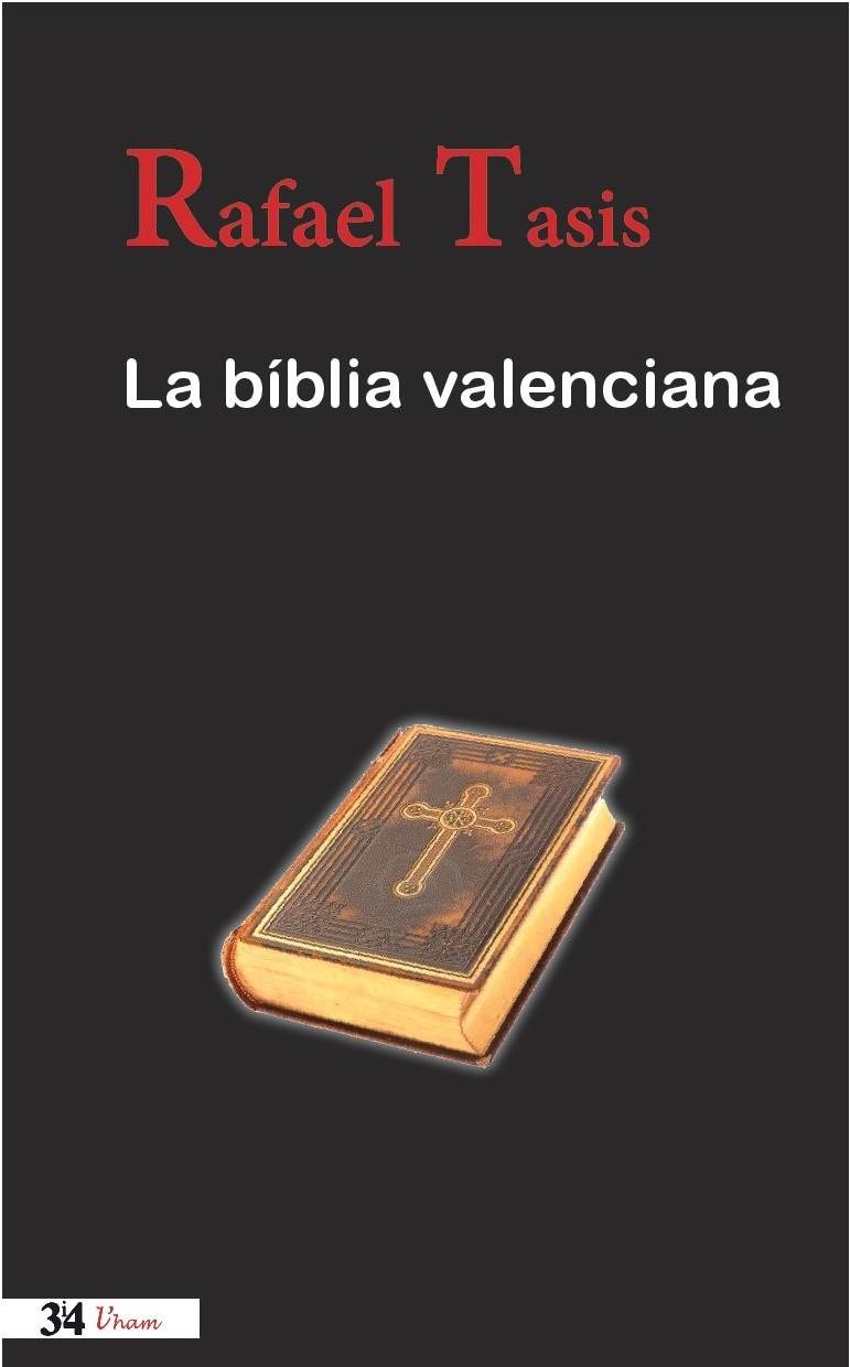 LA BÍBLIA VALENCIANA | 9788475029900 | TASIS I MARCA, RAFAEL