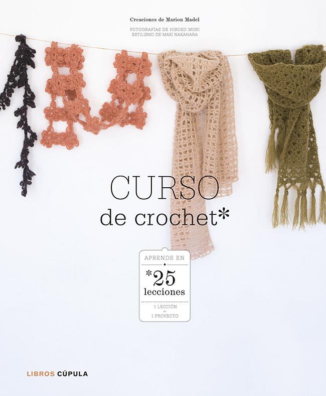 CURSO DE CROCHET | 9788448007973 | MARION MADEL