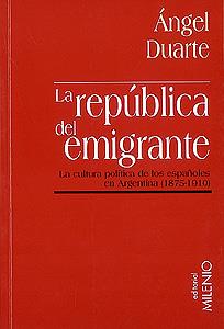 REPUBLICA DEL EMIGRANTE, LA: LA CULTURA POLITICA | 9788489790209 | DUARTE CARBALLO, A.