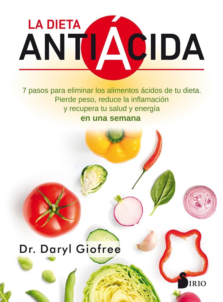 LA DIETA ANTIÁCIDA | 9788418000287 | GIOFREE, DR. DARYL