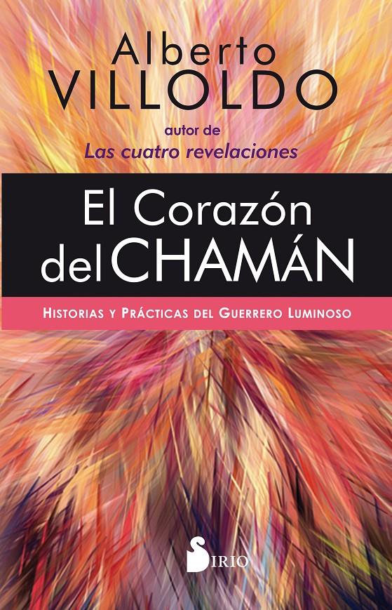 EL CORAZÓN DEL CHAMÁN | 9788418000072 | VILLOLDO, ALBERTO