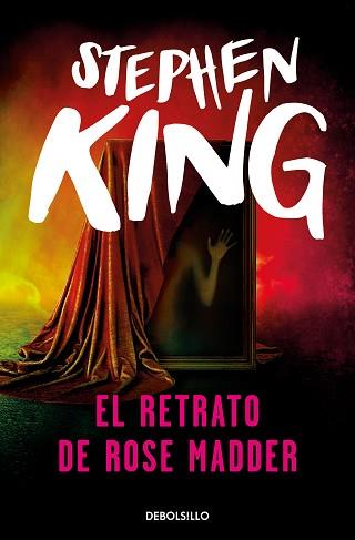 EL RETRATO DE ROSE MADDER | 9788484509981 | KING, STEPHEN