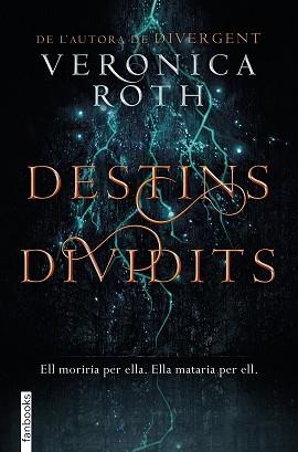 DESTINS DIVIDITS | 9788416716913 | ROTH, VERONICA