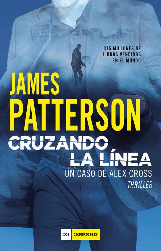 CRUZANDO LA LÍNEA | 9788417761455 | PATTERSON, JAMES