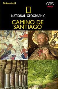 CAMINO DE SANTIAGO (NATIONAL GEOGRAPHIC) | 9788482984810 | DESCONOCIDO