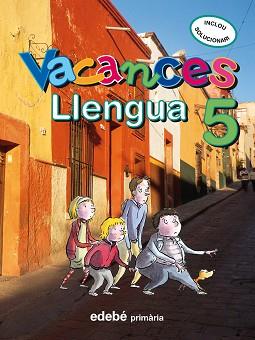 QUADERN VACANCES LLENGUA 5 | 9788423694662 | AAVV