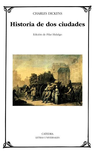 HISTORIA DE DOS CIUDADES | 9788437619538 | DICKENS, CHARLES