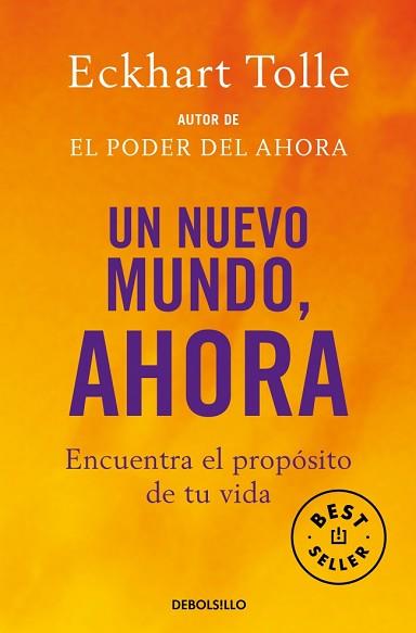 UN NUEVO MUNDO AHORA | 9788483464113 | TOLLE, ECKART