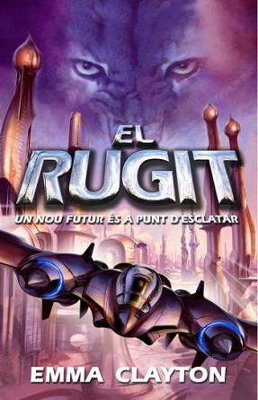 RUGIT, EL | 9788497873277 | CLAYTON, EMMA