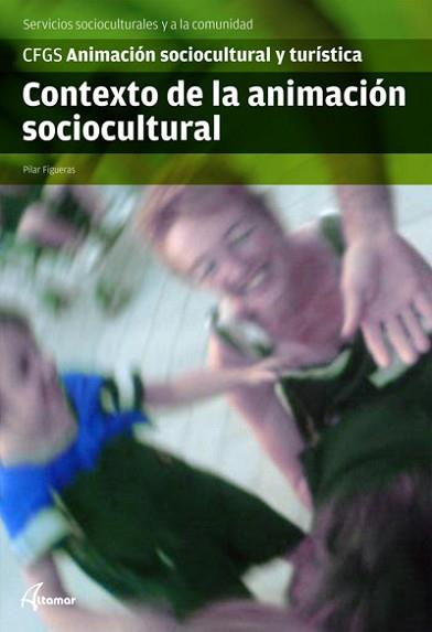 CONTEXTO DE LA ANIMACION SOCIOCULTURAL | 9788415309093 | P. FIGUERAS
