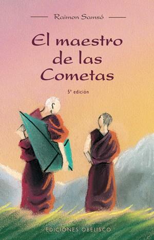 MAESTRO DE LAS COMETAS, EL | 9788497770248 | SAMSO, RAIMON