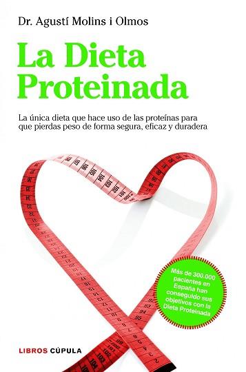 DIETA PROTEINADA, LA | 9788448000455 | MOLINS OLMOS, AGUSTÍ