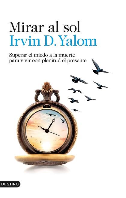 MIRAR AL SOL | 9788423360277 | YALOM, IRVIN D.