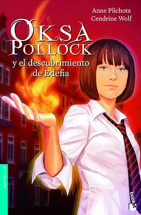OKSA POLLOCK Y EL DESCUBRIMIENTO DE EDEFIA | 9788408005018 | PLICHOT, ANNE