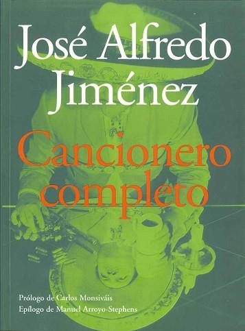 CANCIONERO COMPLETO | 9788475065175 | JIMENEZ, JOSE ALFREDO