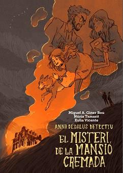 EL MISTERI DE LA MANSIÓ CREMADA | 9788416394050 | GINER BOU, MIGUEL ÁNGEL