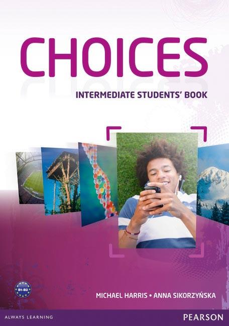 CHOICES INTERMEDIATE STUDENTS' BOOK | 9781408242032 | HARRIS, MICHAEL