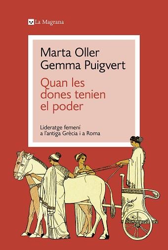 QUAN LES DONES TENIEN EL PODER | 9788419334428 | PUIGVERT, GEMMA/OLLER, MARTA