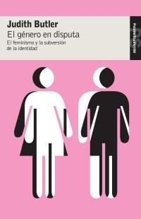 EL GÉNERO EN DISPUTA | 9788449320309 | BUTLER, JUDITH