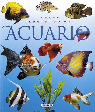 ATLAS ILUSTRADO DEL ACUARIO | 9788430546671 | BREITENSTEIN, ALAIN