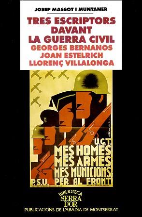 TRES ESCRIPTORS DAVANT LA GUERRA CIVIL | 9788484150121 | MASSOT I MUNTANER, JOSEP