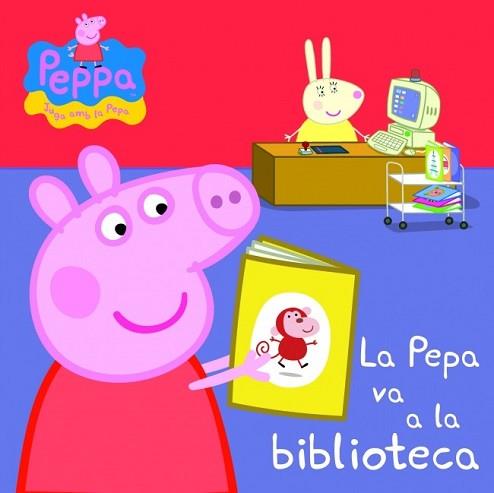 LA PEPA VA A LA BIBLIOTECA (PEPA, LA PORQUETA) | 9788448837068 | AUTORES VARIOS