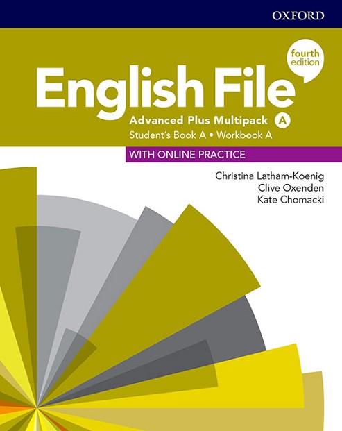 ENGLISH FILE 4TH EDITION ADVANCED PLUS. STUDENT'S BOOK MULTIPACK A | 9780194060783 | LATHAM-KOENIG, CHRISTINA/OXENDEN, CLIVE/CHOMACKI, KATE