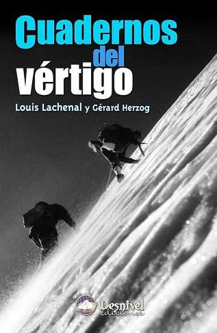 CUADERNOS DEL VERTIGO | 9788495760104 | LACHENAL, LOUIS/ HERZOG, GERARD