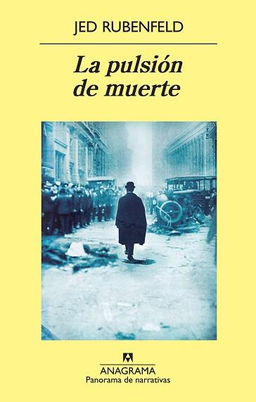 LA PULSION DE MUERTE | 9788433978288 | RUBENFELD, JED