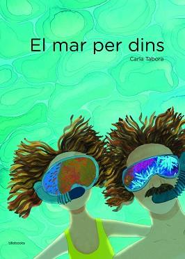 EL MAR PER DINS | 9788412635874 | TABORA, CARLA
