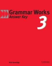 GRAMMAR WORKS 3 ANSWER KEY | 9780521786690 | GAMMIDGE, MICK