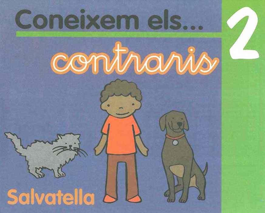 CONEIXEM ELS CONTRARIS 2 | 9788484122005 | SABATÉ RODIÉ, TERESA