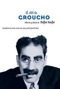 ABC DE GROUCHO, EL | 9788479017552 | KANFER, STEPHAN