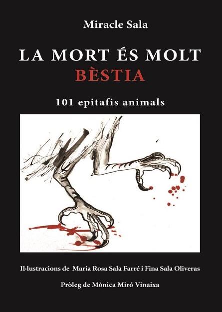LA MORT ÉS MOLT BÈSTIA | 9788494725968 | SALA FARRÉ, MIRACLE