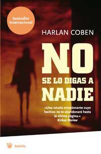 NO SE LO DIGAS A NADIE | 9788478713752 | COBEN, HARLAN